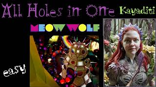 All Holes in One Walkabout Meow Wolf easy [upl. by Ulrick]