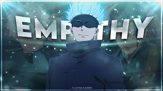 Gojo Satoru  Empathy EditAMV [upl. by Enoek498]