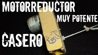 ¿Como hacer un motorreductor  Hecho en Casa [upl. by Eemia]