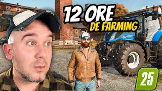 LIVE DE 12 ORE CU FARMING SIMULATOR 25 [upl. by Dareece]