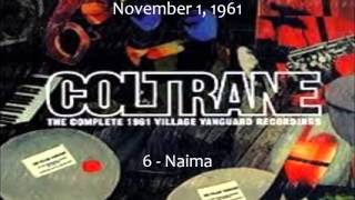 November 1 1961 6  Naima [upl. by Yeargain]