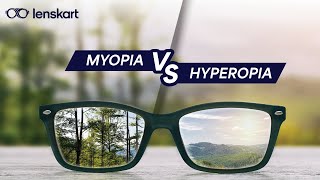 Myopia Vs Hyperopia Explained  Lenskart Cares  Lenskart [upl. by Tavis]