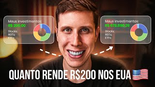 ⁠Quanto rende R200 todos os meses na Bolsa Americana Dá pra chegar no R1 Milhão [upl. by Antonin]