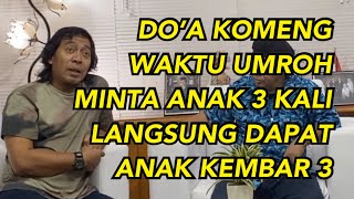 DOA KOMENG MINTA ANAK [upl. by Ocinom]