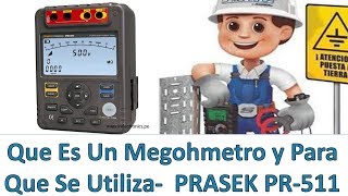 ¿Que Es Un Megohmetro y Para Que Se Utiliza PRASEK PR511  Unit UT511 [upl. by Nyrtak]