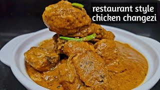 restaurant style chicken changezi recipe  suoer tasty and spicy [upl. by Elmo621]