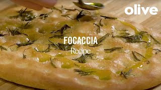 Focaccia Recipe  Olive [upl. by Also]