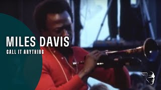 Miles Davis  Call It Anything Miles Electric [upl. by Esirehs]