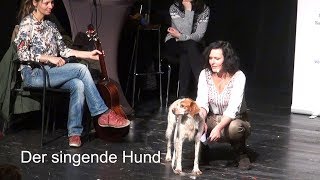 Der singende Hund  Erlebnisabend Detmold 2018 mit Maja Nowak [upl. by Ahsiena]