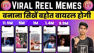 How To Make VIRAL MEME REELS Video For Instagram  Twitter Memes Reels Kaise Banaye [upl. by Assilat]