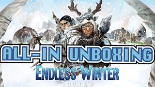 Endless Winter Paleoamericans  Unboxing AllIn Pledge  KICKSTARTER [upl. by Anoirb]