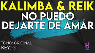 Kalimba amp Reik  No Puedo Dejarte De Amar  karaoke Instrumental [upl. by Larrie]