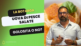 La botarga  Uova di pesce salate golosità o no [upl. by Hidie]