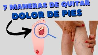 7 estrategias para quitar el dolor de pies [upl. by Amadas277]