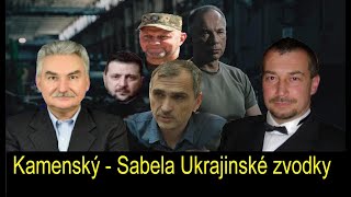 ZVODKY Z UKRAJINY RUSKA A USA  KAMENSKÝ a Peter SABELA [upl. by Tamarah]