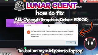 How to Fix the Opengl Error on Lunar Client Any Version  VERY Low End PC [upl. by Eatnoj]