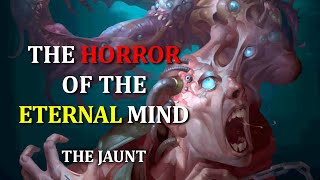 The Horror of Eternal Consciousness  The Jaunt [upl. by Pelson]