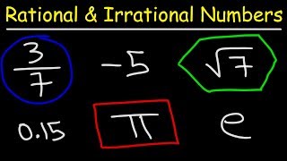 Rational and Irrational Numbers [upl. by Holmes]