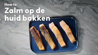 Zalm bakken op de huid zo doe je dat  How to  Allerhande [upl. by Ahtnicaj]