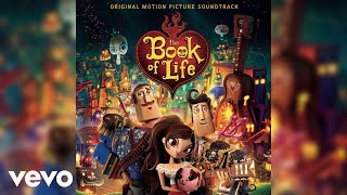 I Love You Too Much  The Book of Life Original Motion Picture Soundtrack [upl. by Silma]