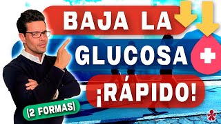 🔴 Las 2 FORMAS de BAJAR la GLUCOSA RÁPIDO que no son pastillas o insulina [upl. by Augustina]