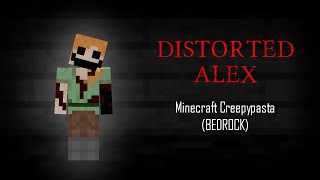 DISTORTED ALEX  Minecraft Creepypasta Bedrock [upl. by Aydne]