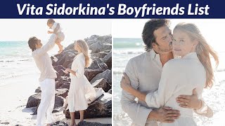 Boyfriends List of Vita Sidorkina  Dating History  Allegations  Rumored  Relationship [upl. by Ashlin390]