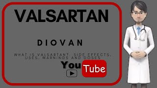 💊What is VALSARTAN used for Side effects uses warnings and doses of valsartan 80 mg Diovan [upl. by Rosenstein473]