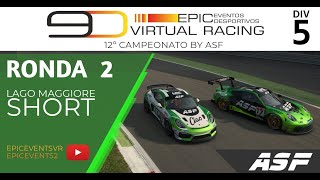 Epic Virtual Racing  Ronda 2  Divisão 5 by ASF [upl. by Lednyk]