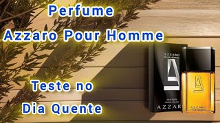 Perfume Azzaro Pour Homme Teste no dia Quente [upl. by Arte]