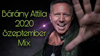 Bárány Attila 2020 Szeptember Mix [upl. by Broderic]