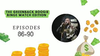 The Greenback Boogie  Pocket FM  Episodes 86 87 88 89 90 [upl. by Larry]