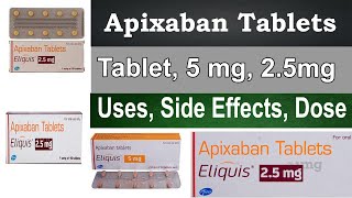 Apixaban tablets 5 mg Apixaban tablets Eliquis 25 mg Uses Side Effects Dosage HINDI  URDU [upl. by Barde]