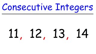 Consecutive Integers Word Problems  Even amp Odd Examples [upl. by Licko788]