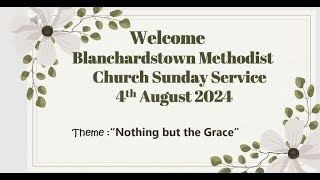 Blanchardstown Methodist Service [upl. by Catharina]