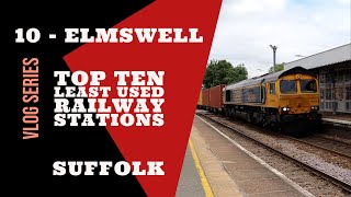 Top Ten Least Used Railway Stations Suffolk  10  Elmswell [upl. by Darice]