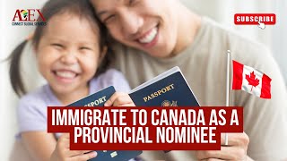 Immigrate to Canada under the Provincial Nominee Program PNP [upl. by Vigen]