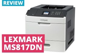 Printerland Review Lexmark MS817dn A4 Mono Laser Printer [upl. by Eugenia]