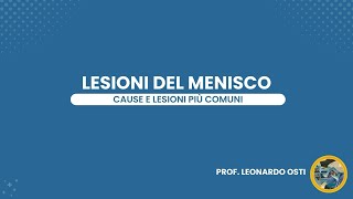 Lesione Menisco Cause e lesioni più comuni [upl. by Devan]