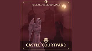 Castle Courtyard [upl. by Milewski]