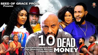 DEAD MONEY 10  LIZZY GOLD YUL EDOCHIE 2023 Latest Nigerian Nollywood Movie [upl. by Nnawtna]