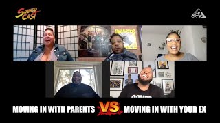 Moving In W Your Parents vs Moving In W Your Ex  SquADD Cast Versus  Ep 33  All Def [upl. by Kcirdla]