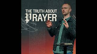 The Truth About Prayer Mitchell Nedon [upl. by Asikal]