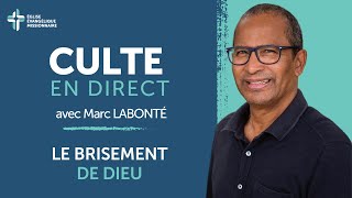 Le brisement de Dieu  Marc Labonté  18082024 [upl. by Longo]