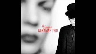 Alkaline Trio  Smoke [upl. by Tressa535]