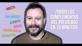 ¡Todos los complementos del predicado en 10 minutos [upl. by Marelya]