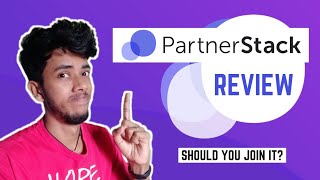 PartnerStack Review  Should You Join This Affiliate Marketplace EN [upl. by Assert70]