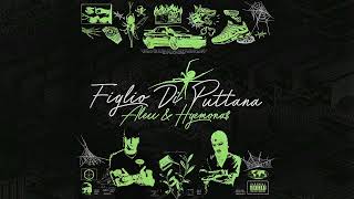 Alecc HGEMONA  Figlio Di Putt4na Official Audio Release [upl. by Neufer]