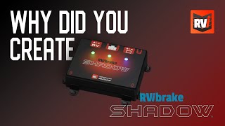 RVi Why Did You Create RVibrake Shadow [upl. by Ahseem]