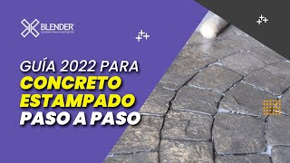 CONCRETO ESTAMPADO GUÍA PASO A PASO 🚩 ACTUALIZADO 2022 👈👈💪🚧 [upl. by Oicam]